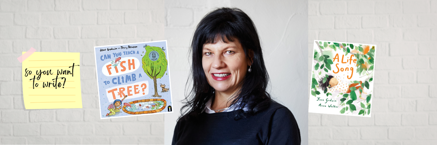 So you want to write a picture book? with Jane Godwin