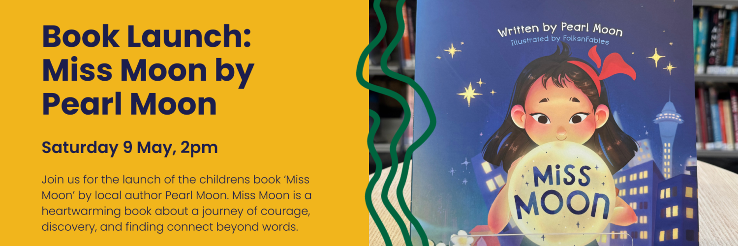 Book Launch: Miss Moon by Pearl Moon