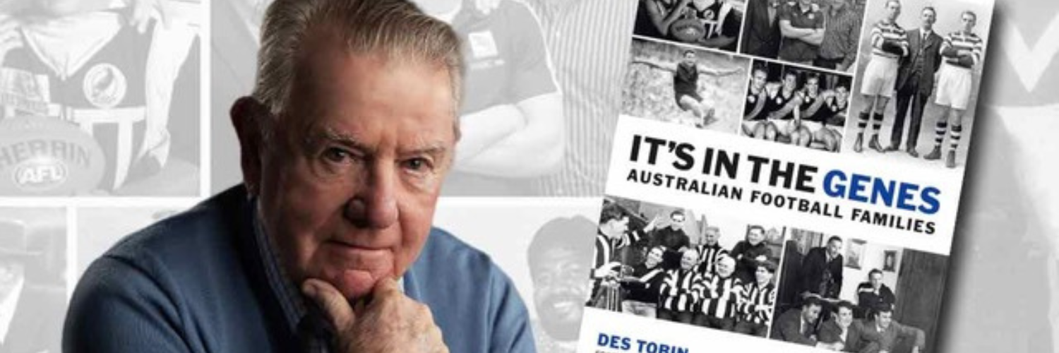 Des Tobin, It&rsquo;s in the Genes:  Australian Football Families
