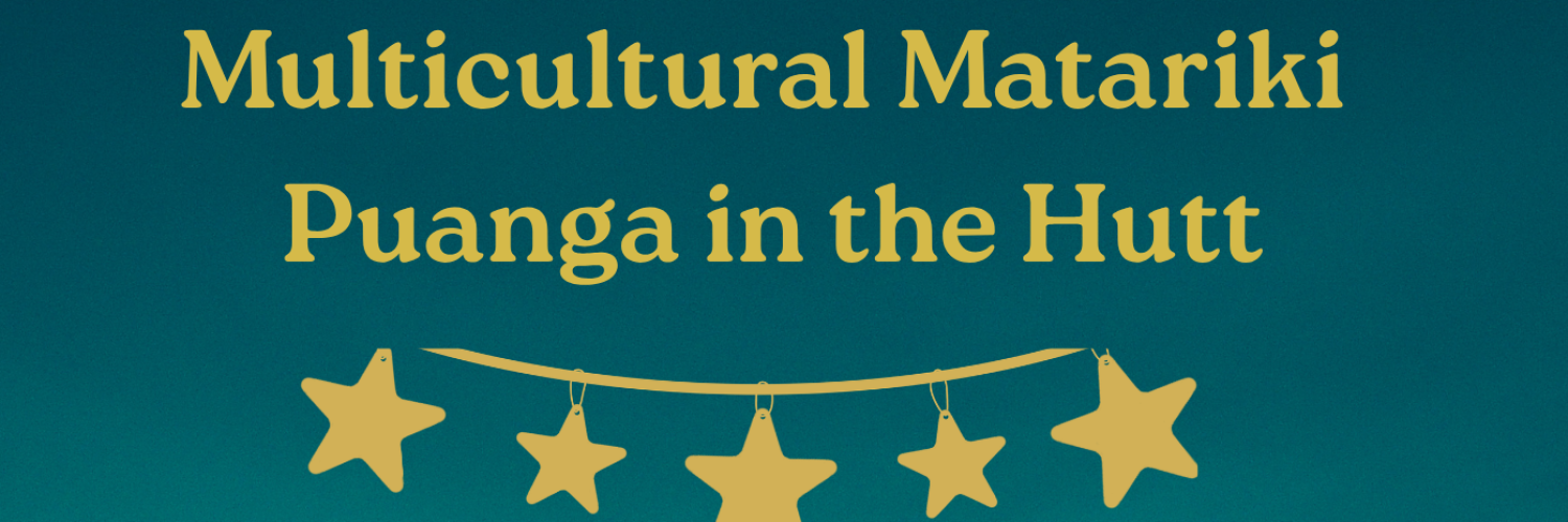 Multicultural Matariki Puanga in the Hutt